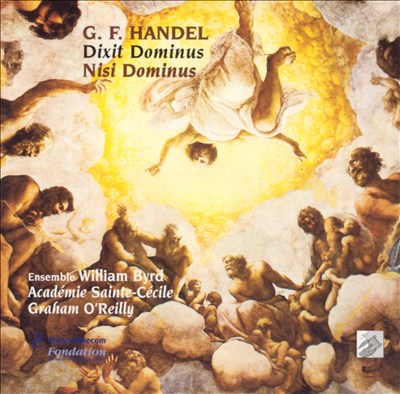 Nisi Dominus, psalm, for soloists, chorus & orchestra in G, HWV 238