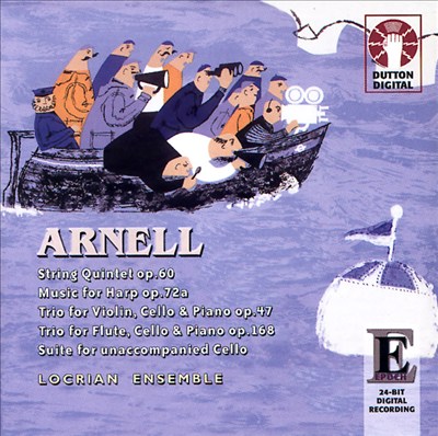 Arnell: String Quintet; Music for Harp