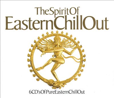 Spirit of Eastern Chill Out