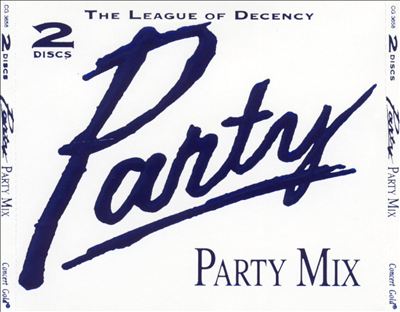League of Decency: Party Party Mix