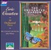 Eric Coates: 10 Orchestral Pieces; The Enchanted Garden