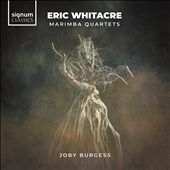 Eric Whitacre: Marimba…
