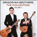 Grigoryan Brothers: The Collection, Vol. 1