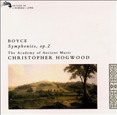 Boyce: Symphonies Op. 2