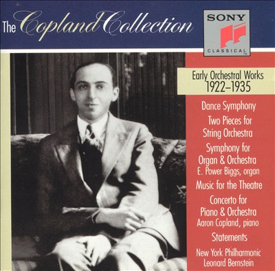 Copland: Early Orchestral Works, 1922-1935