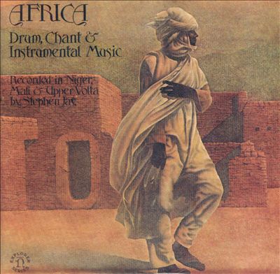 Africa: Drum, Chant & Instrumental Music