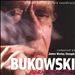 Bukowski: Born into This [Original Motion Picture Soundtrack]