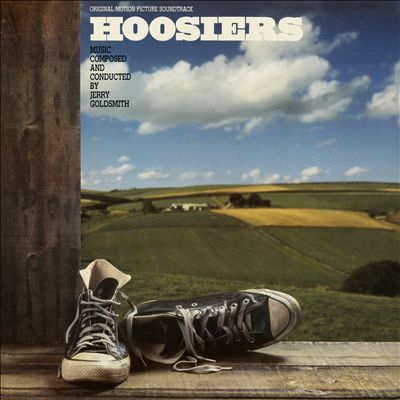 Hoosiers [Original Motion Picture Soundtrack]