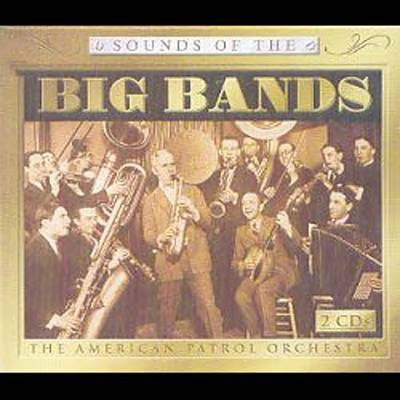 Sounds of the Big Bands, Vol. 1 & 2