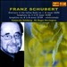 Schubert: Overture in the Italian Style; Symphonies Nos. 3 & 8
