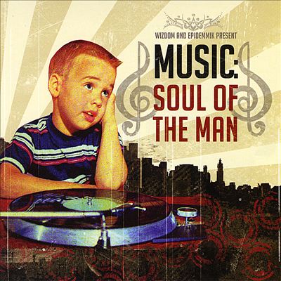 Music: Soul of the Man