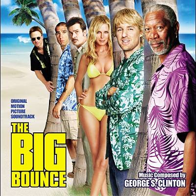 The Big Bounce [Original Motion Picture Soundtrack]