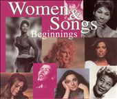 Women & Songs: Beginnings