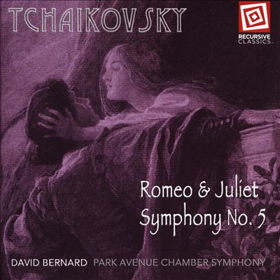 Tchaikovsky: Romeo & Juliet; Symphony No. 5