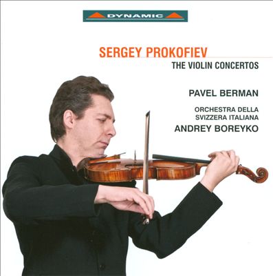 Sergey Prokofiev: The Violin Concertos