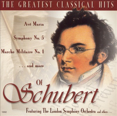 The Greatest Classical Hits of Schubert