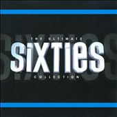 The Ultimate Sixties Collection [2010]