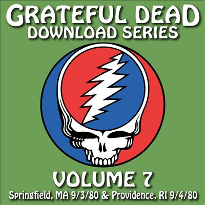 Grateful Dead Download Series, Vol. 7