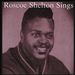 Roscoe Shelton Sings