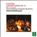 Handel: Concerti Grossi Op. 6 Nos. 1, 2, 4, 6