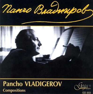 Pancho Vladigerov: Compositions