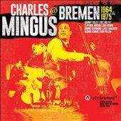 Charles Mingus @ Bremen…