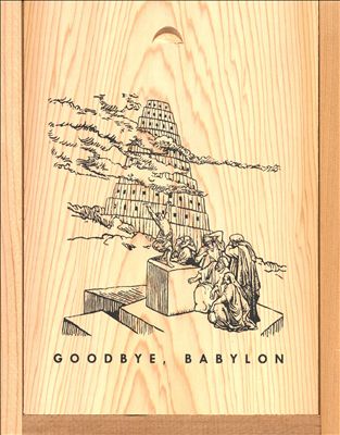 Goodbye, Babylon
