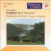 Bruckner: Symphony No. 4 "Romantic"