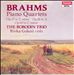 Brahms: The Three Piano Quartets