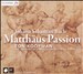 Bach: Matthäus Passion [2005]