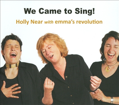 We Came To Sing!