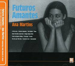 ladda ner album Ana Martins - Futuros Amantes