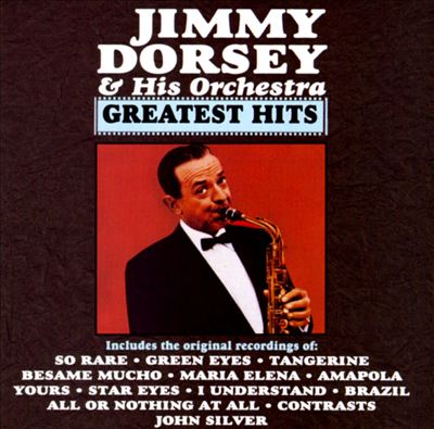 Jimmy Dorsey's Greatest Hits [Project 3]