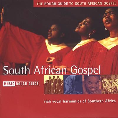 The Rough Guide to South African Gospel