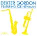 Dexter Gordon Featuring Joe Newman