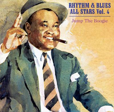 Jump the Boogie: Rhythm & Blues All Stars, Vol. 4