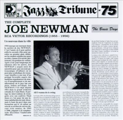 The Complete Joe Newman RCA-Victor Recordings (1955-1956): "The Basie Days"