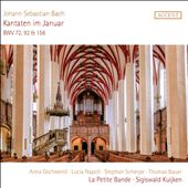 Johann Sebastian Bach: Kantaten im Januar - BWV 72, 92 & 156