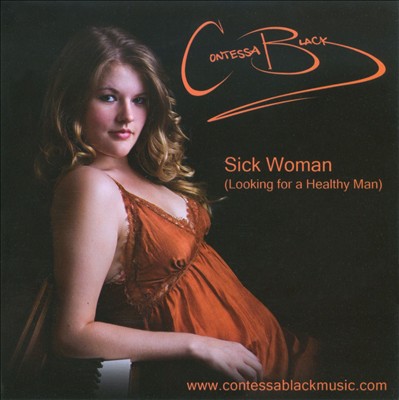 Sick Woman (Looking for a Healthy Man)