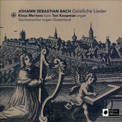 Johann Sebastian Bach: Geistliche Lieder