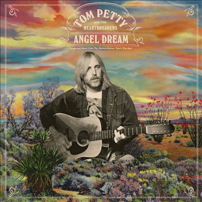 Angel Dream: Songs and  Music From the Motion Picture "She's the One"