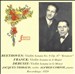 Jacques Thibaud & Alfred Cortot Play Beethoven, Franck and Debussy