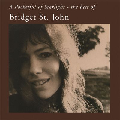 A Pocketful of Starlight: The Best of Bridget St. John