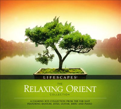 The Relaxing Orient Collection