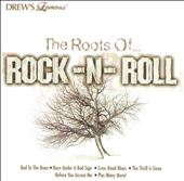 Drew's Famous: The Roots of Rock-N-Roll