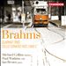 Brahms: Clarinet Trio; Cello Sonatas Nos. 1 and 2