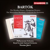 Bartók: The Wooden Prince; Hungarian Pictures; The Miraculous Mandarin; Concerto for Orchestra