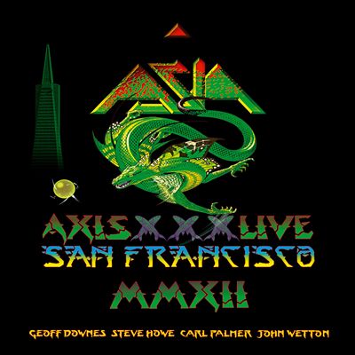 Axis XXX: Live in San Fransisco MMXII