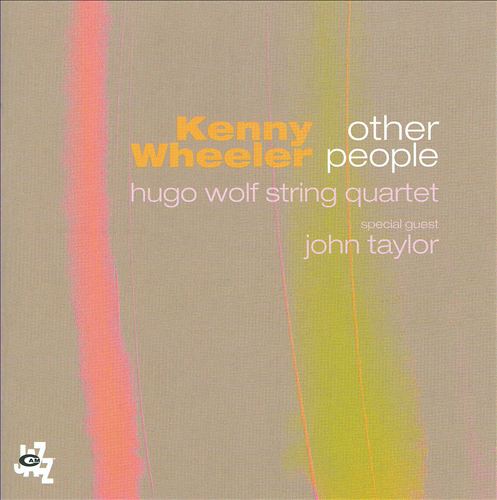 Kenny Wheeler - Other People