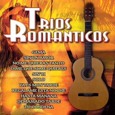 Trios Romanticos [St. Clair]